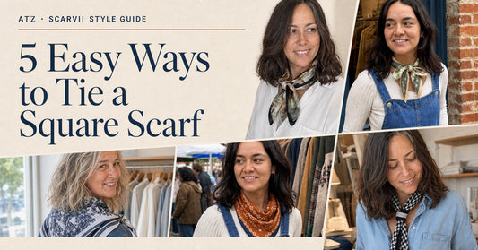 ATZ square scarf style guide featuring five easy tying looks